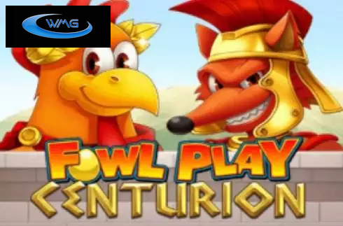 Fowl Play Centurion